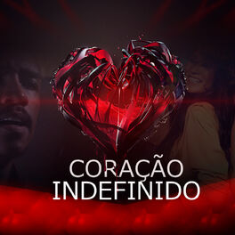 Album cover of Coração Indefinido