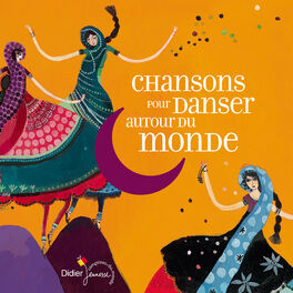 Album cover of Chansons pour danser autour du monde