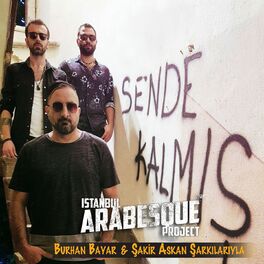 Album cover of Sende Kalmış (Burhan Bayar & Şakir Askan Şarkılarıyla)