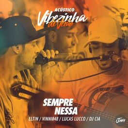 Album cover of Sempre Nessa (Acústico) (Ao Vivo)
