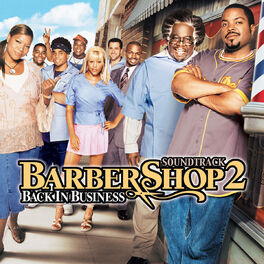 Album cover of Barbershop 2: Back In Business (Original Motion Picture Soundtrack)