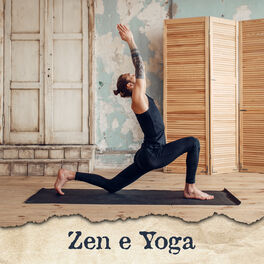 Album cover of Zen e Yoga: Música para Meditação e Prática de Yoga