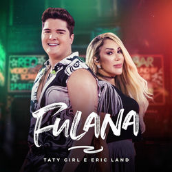 Fulana (Com Eric Land)
