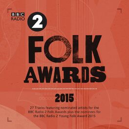 Album cover of Bbc Radio 2 Folk Awards 2015