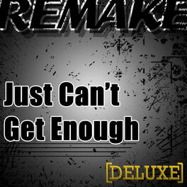 Album cover of Just Can't Get Enough (The Black Eyed Peas Remake) - Deluxe