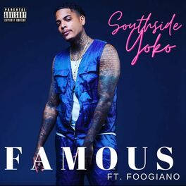 Album cover of Famous (feat. Foogiano)