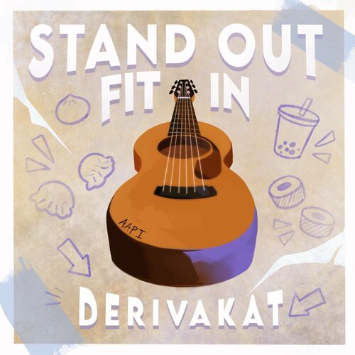 Derivakat – Stand Out Fit In Lyrics