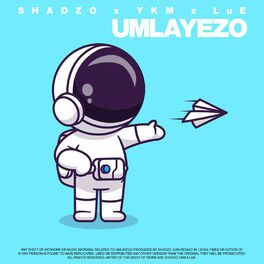 Album cover of Umlayezo (feat. LuE & YKM The MC)