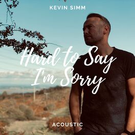 Album cover of Hard to Say I’m Sorry (Acoustic)