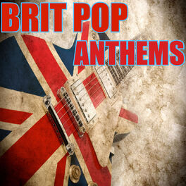 Album cover of Brit Pop Anthems