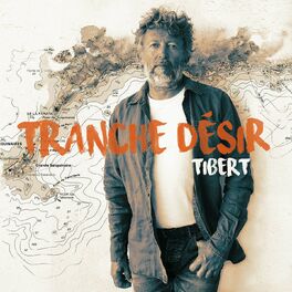 Album cover of Tranche désir