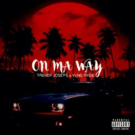 Album cover of On Ma Way