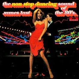 Album cover of The Non Stop Dancing Sound Of The 80's