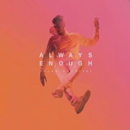 Album cover of Always Enough