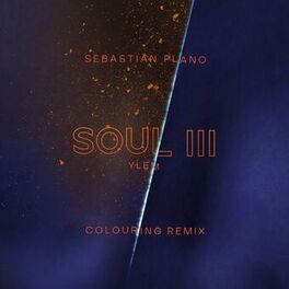 Album cover of Soul III (Ylem) (Colouring Rework)