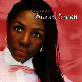 Album cover of The Very Best Of Miquel Brown
