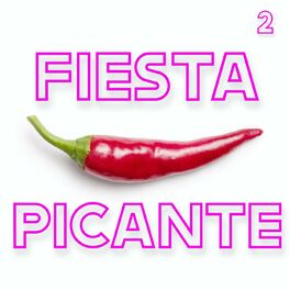 Album cover of Fiesta Picante Vol. 2