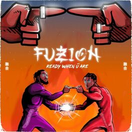 Album cover of Fuzion: Ready When Ü Are
