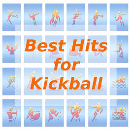 Album cover of Best Hits for Kickball