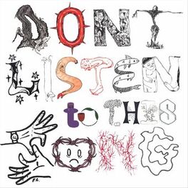 Album cover of Don’t Listen to This Song