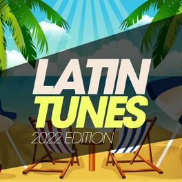 Album cover of Latin Tunes 2022 Edition