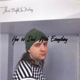 Album cover of How to Deal With Everything