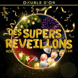 Album cover of Double d'or des supers réveillons