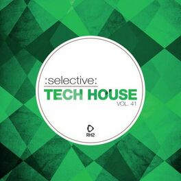 Album cover of Selective: Tech House, Vol. 41