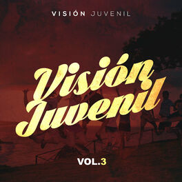 Album cover of Visión Juvenil, Vol. 3