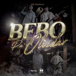 Album cover of Bebo Pa Olvidar
