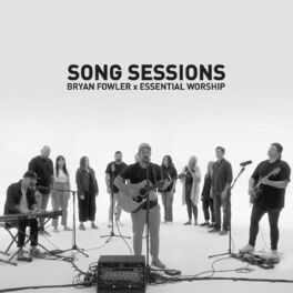 Album cover of Bryan Fowler Song Sessions