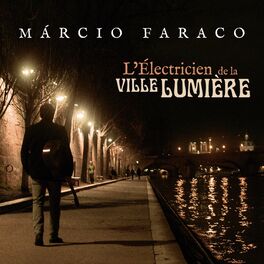 Album cover of L'électricien de la ville lumière