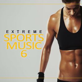 Album cover of Extreme Sports Music, Vol. 6