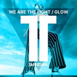 Album cover of We Are The Light \ Glow