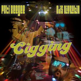 Album cover of Cigging (feat. Ajs Nigrutin & DJ Mrki)