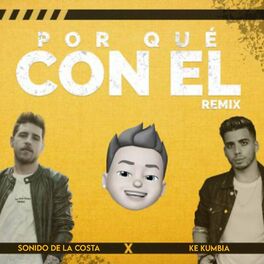 Album cover of Porque Con el (Remix)