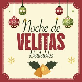 Album cover of Noche de Velitas Bailable