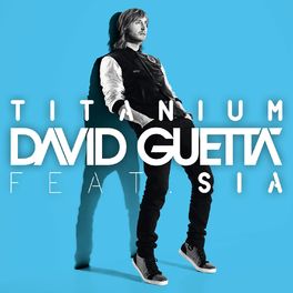 Album cover of Titanium (feat. Sia)