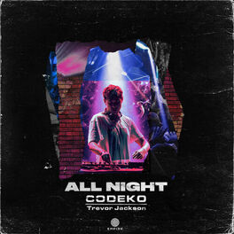 Album cover of All Night (feat. Trevor Jackson)