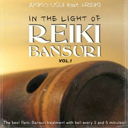 Album cover of In the Light of Reiki Bansuri Vol.1