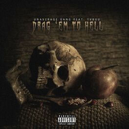 Album cover of Drag 'EM to Hell (feat. Tvbuu)