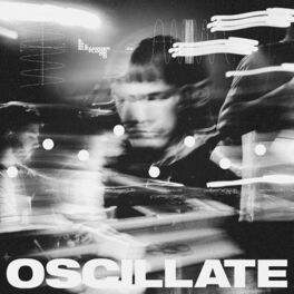Album cover of Oscillate