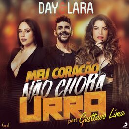 Album cover of Meu Coração Não Chora Urra (feat. Gusttavo Lima)