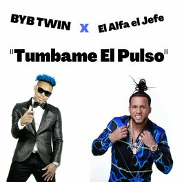 Album cover of Tumbame el Pulso (feat. El Alfa)