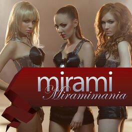 Album cover of Miramimania