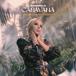 Album cover of Caravana (Slowed & Reverbed)