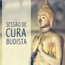 Album cover of Sessão de Cura Budista: Sons de Monges Tibetanos, Música Espiritualidade