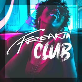 Album cover of Freakin Club, Vol. 1