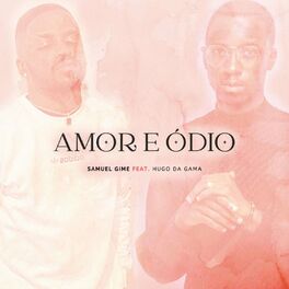 Album cover of Amor e Ódio