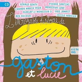 Album cover of L'incroyable histoire de Gaston et Lucie